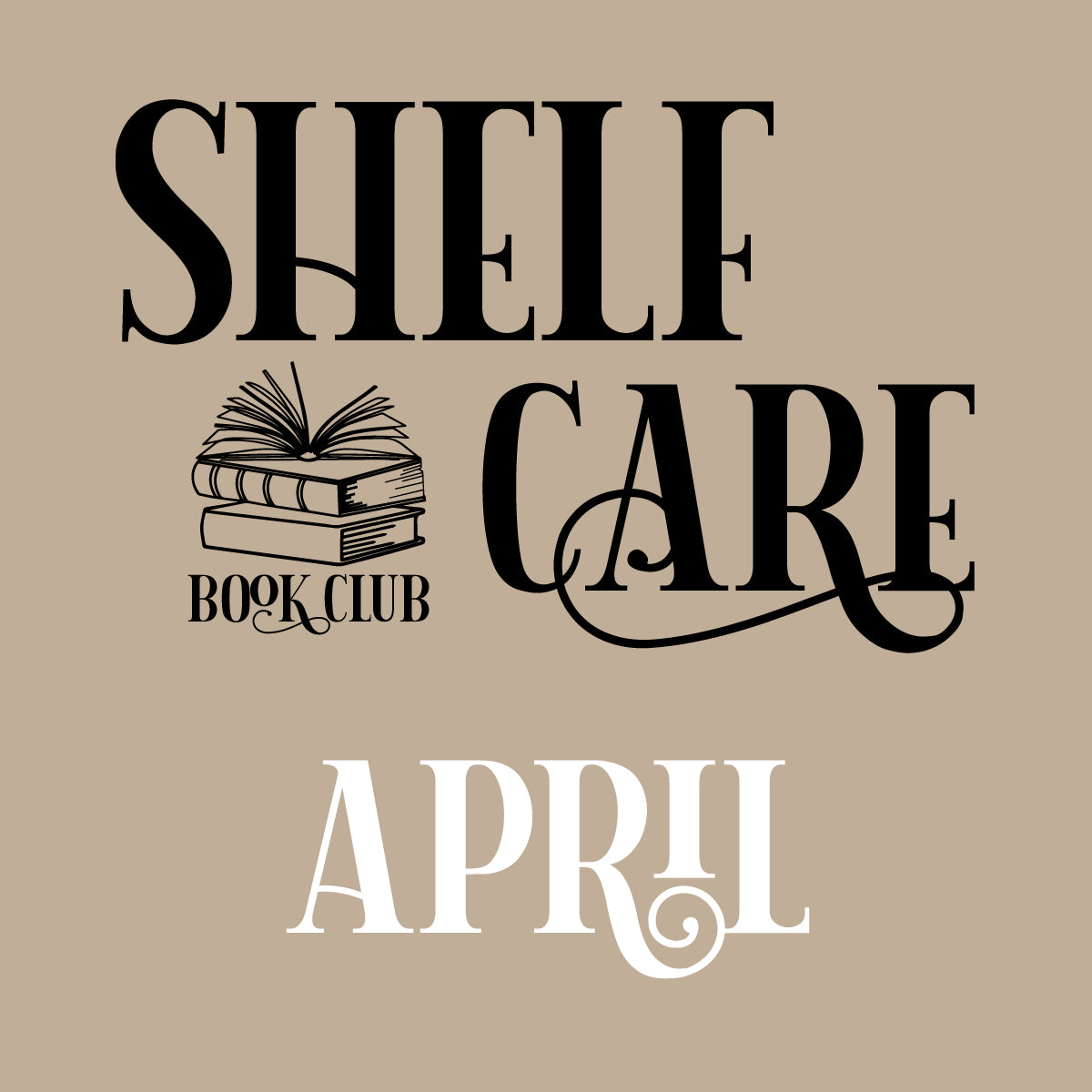 Shelf Care Book Club - April