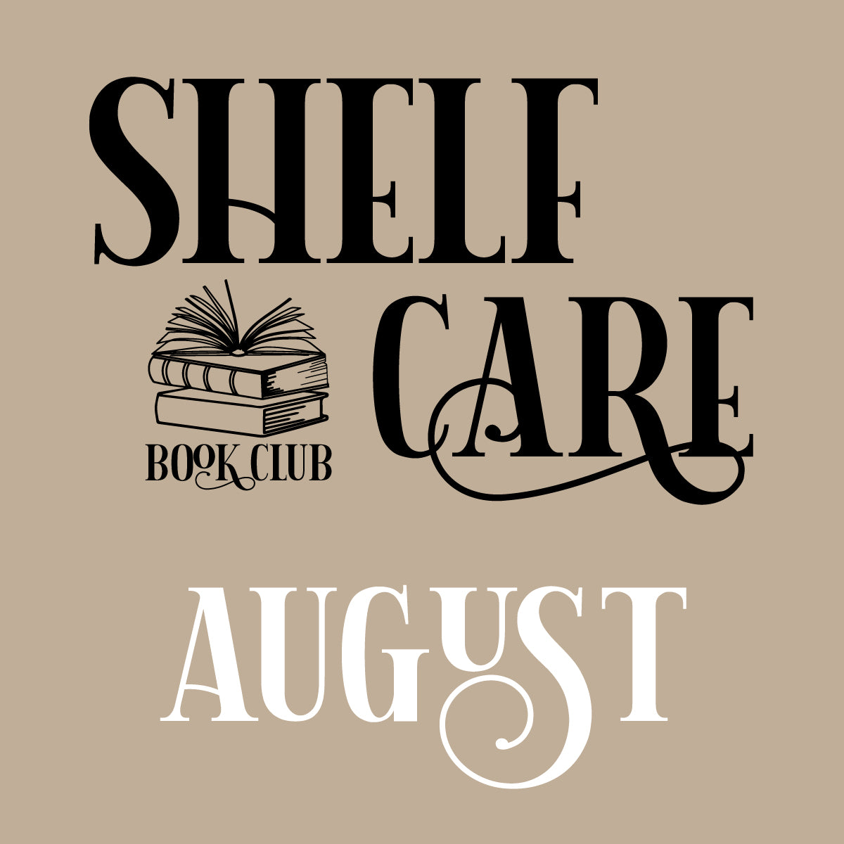 Shelf Care Book Club - August