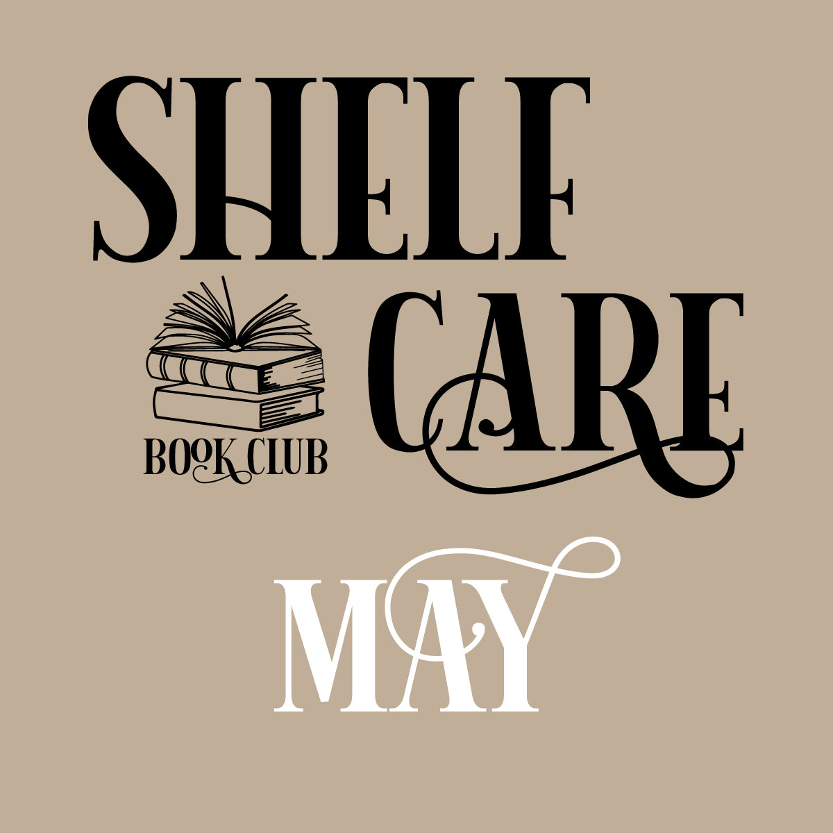 Shelf Care Book Club - May
