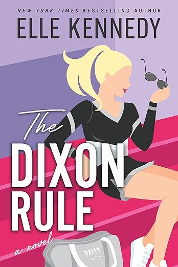 The Dixon Rule: Campus Diaries Book 2
