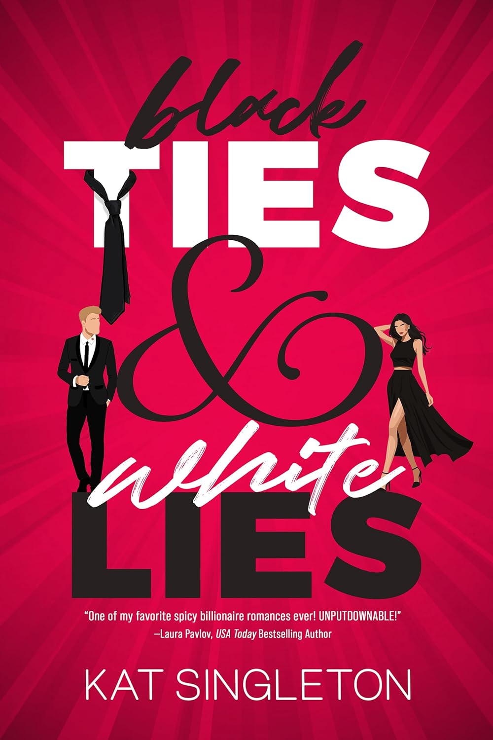 Black Ties and White Lies