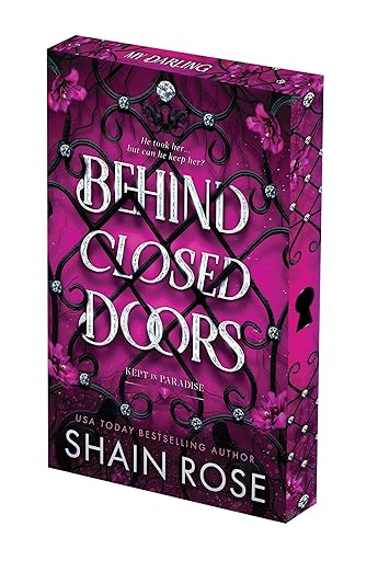 Behind Closed Doors