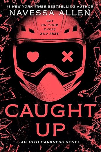 Caught Up: An Into Darkness Novel