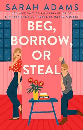 Beg Borrow or Steal