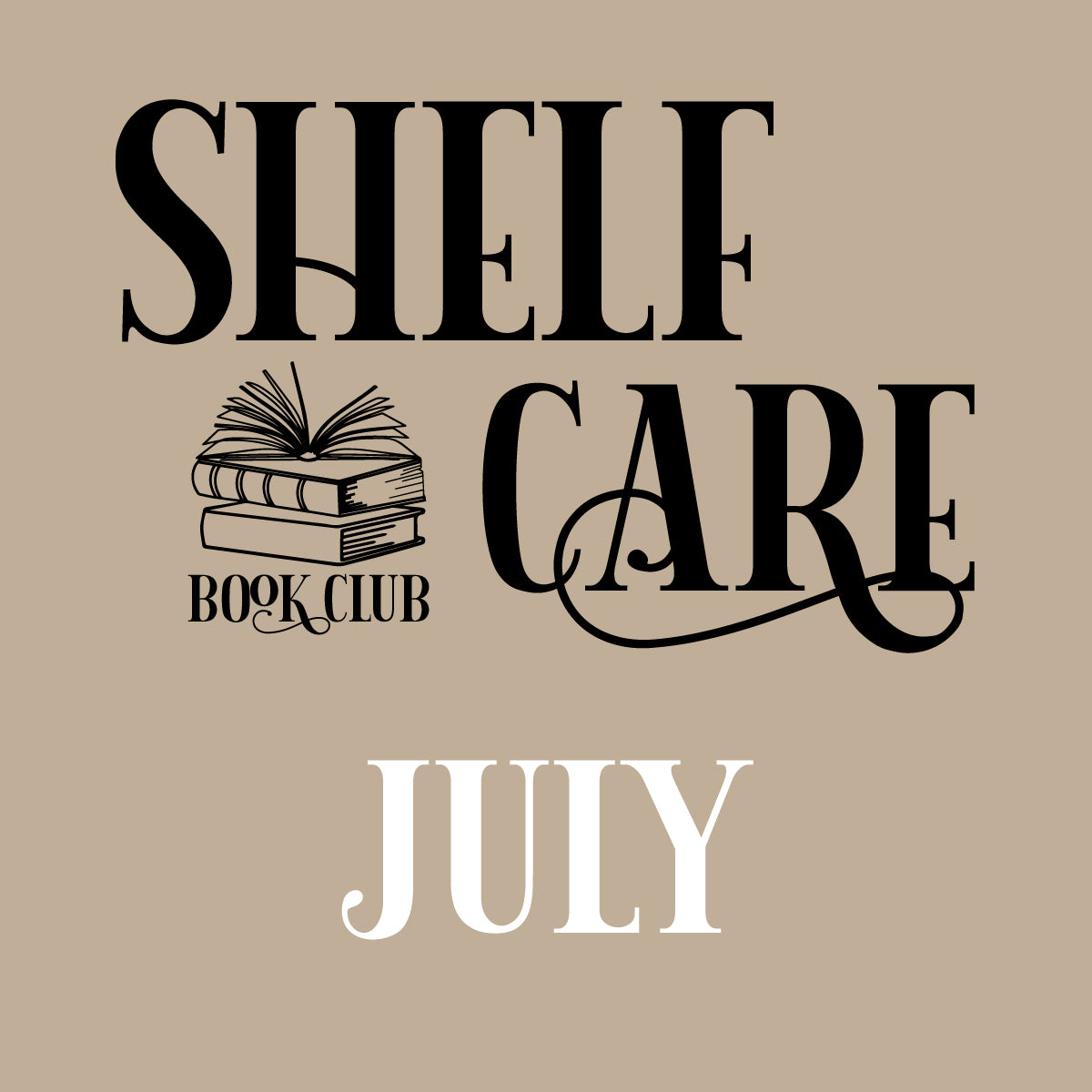 Shelf Care Book Club - July