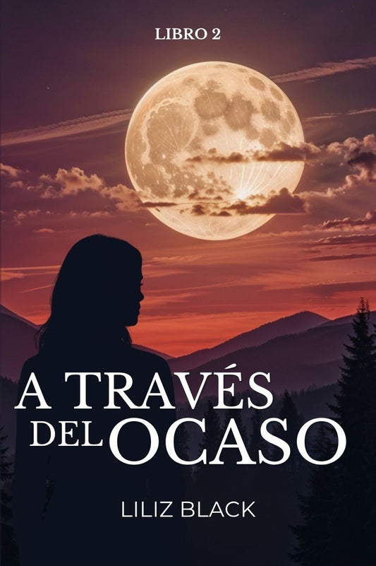 A Traves del Ocaso